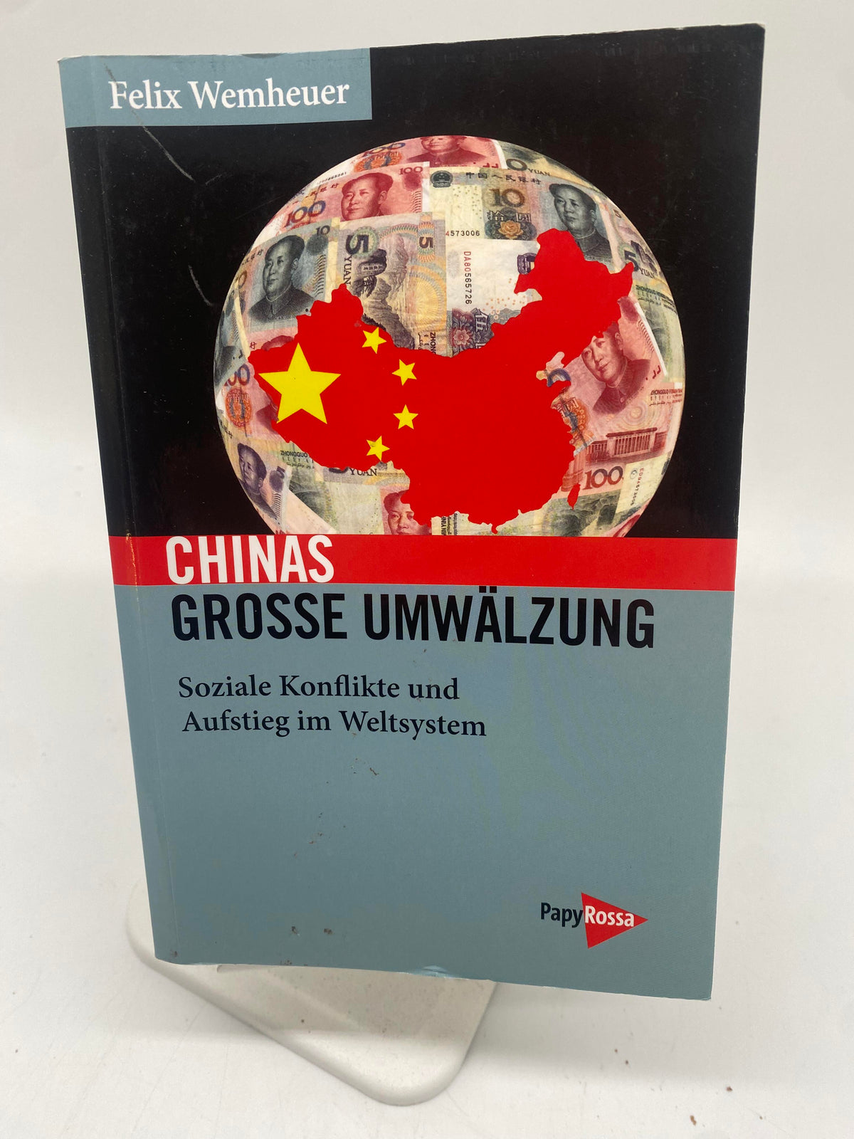 📚 Chinas große Umwälzung - Soziale Konflikte und Aufstieg im Weltsystem