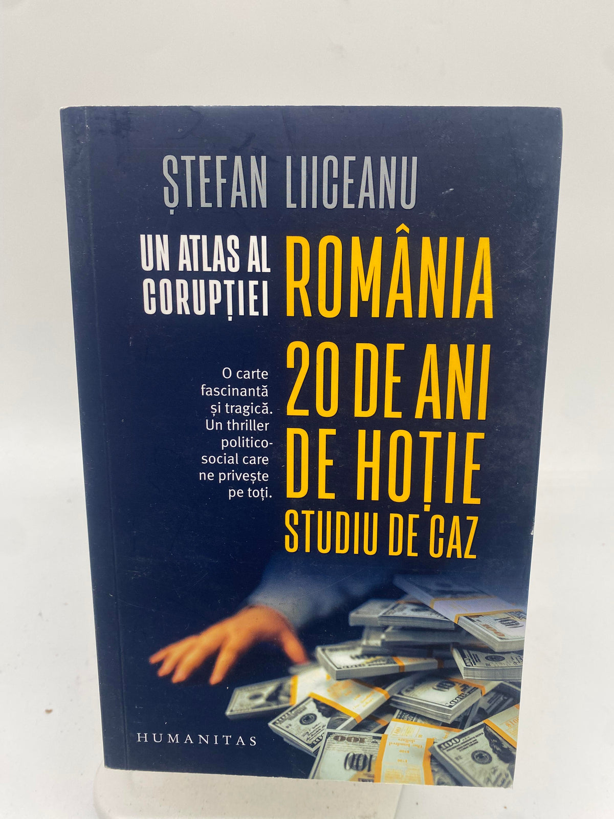 📚 Un Atlas Al Coruptiei - Romania - 20 de ani de hotie, studiu de caz