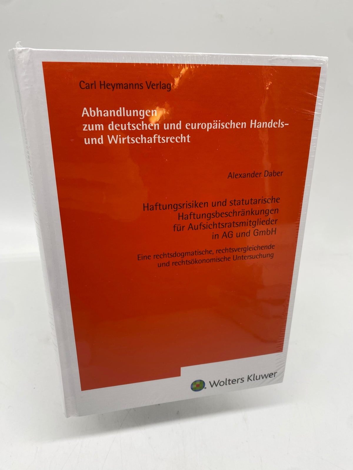📚 Haftungsrisiken und statutarische Haftungsbeschränkungen für Aufsichtsratsmitglieder in AG und GmbH (AHW 267)