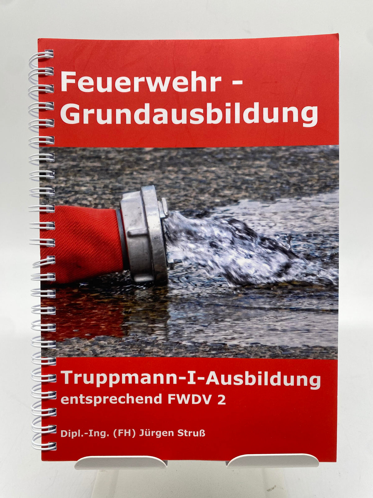 📚 Feuerwehr-Grundausbildung: Truppmann-I-Ausbildung entsprechend FWDV 2