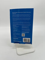 🏥 Pocket Guide to Teaching for Clinical Instructors (3rd Ed.)