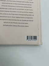🤰 Mein Safeplace für die Schwangerschaft: Schwangerschaftstagebuch - Das Journal für eine stressfreie und magische Schwangerschaft