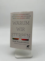 🎓 Warum wir sterben: Die neue Wissenschaft des Alterns und die Suche nach dem ewigen Leben (Venki Ramakrishnan)