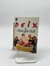 🦆📺 Meine h(g)eile Welt (Manfred Deix, Heyne)