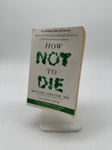 💡 How Not to Die (Michael Greger, Pan Books)