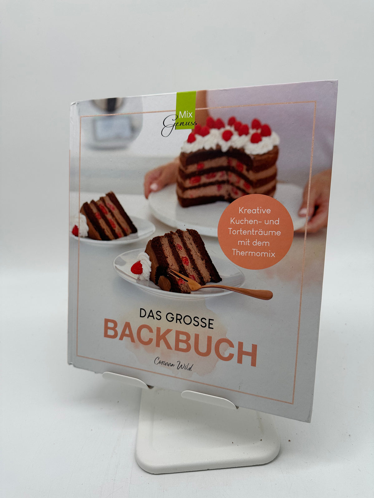 💡 Das große Backbuch – Kreative Kuchen- und Tortenträume mit dem Thermomix