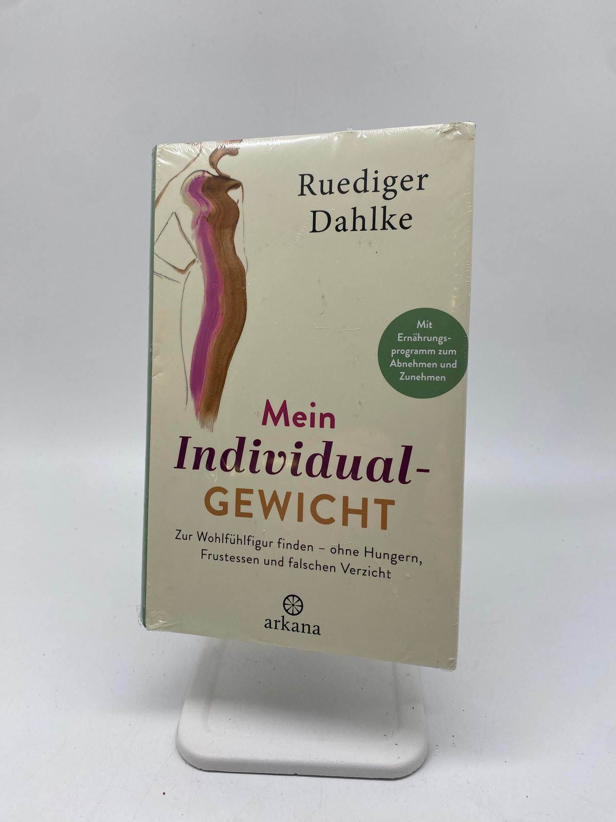 📚 Mein Individualgewicht: Zur Wohlfühlfigur finden - ohne Hungern, Frustessen und falschen Verzicht - Mit Ernährungsprogramm zum Abnehmen und Zunehmen