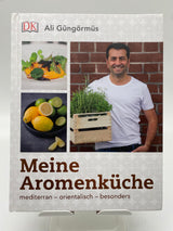 📚 Meine Aromenküche – mediterran – orientalisch – besonders