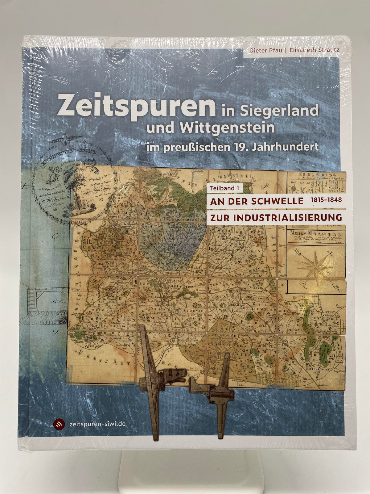 📚 Zeitspuren im Siegerland und Wittgenstein im preußischen 19. Jahrhundert, Teilband 1
