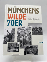 📚 Münchens wilde 70er