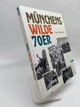 📚 Münchens wilde 70er