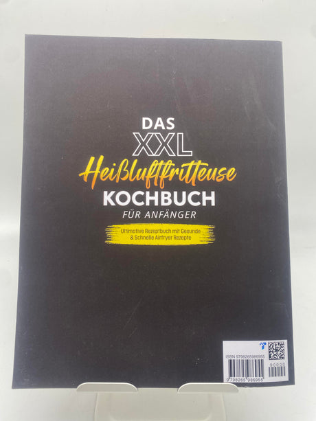 📚 Das XXL Heißluftfritteuse Kochbuch für Anfänger