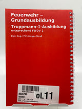 📚 Feuerwehr-Grundausbildung: Truppmann-I-Ausbildung entsprechend FWDV 2