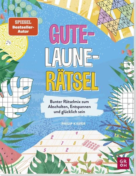 🧩 Gute-Laune-Rätsel – Logik & IQ Rätselbuch von Philip Kiefer
